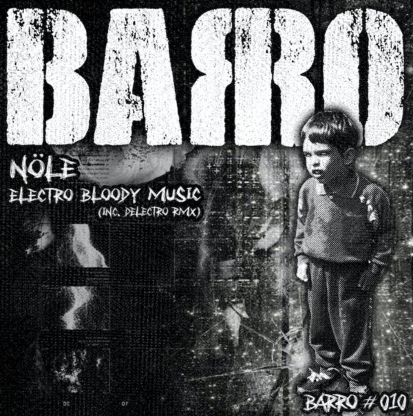 VINILO BARRO#010 NÖLE - ELECTRO BLOODY MUSIC